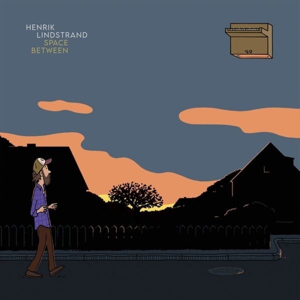 Henrik Lindstrand - Space Between i gruppen VINYL / Pop-Rock hos Bengans Skivbutik AB (5580538)