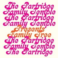 The Partridge Family Temple - Family Tree i gruppen VI TIPSER / Fredagsutgivelser / 2025-03-07 hos Bengans Skivbutik AB (5580770)
