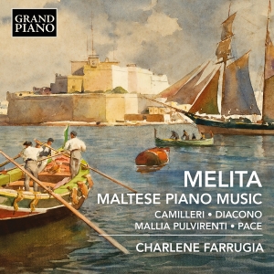 Charlene Farrugia - Melita - Maltese Piano Music i gruppen VI TIPSER / Fredagsutgivelser / 2025-04-11 hos Bengans Skivbutik AB (5581663)
