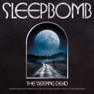 Sleepbomb - The Sleeping Dead i gruppen CD / Metal hos Bengans Skivbutik AB (5581989)