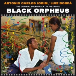 Jobim Antonio Carlos & Luis Bonfa - Black Orpheus i gruppen VI TIPSER / Fredagsutgivelser / 2025-03-14 hos Bengans Skivbutik AB (5582003)