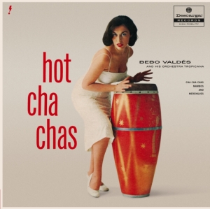 Valdes Bebo - Hot Cha Chas i gruppen Annet /  hos Bengans Skivbutik AB (5582012)