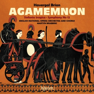 Havergal Brian - Agamemnon & Symphonies Nos. 6 & 12 i gruppen VI TIPSER / Fredagsutgivelser / 2025-03-28 hos Bengans Skivbutik AB (5582016)