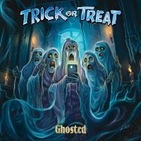 Trick Or Treat - Ghosted (Digipack) i gruppen VI TIPSER / Fredagsutgivelser / 2025-04-25 hos Bengans Skivbutik AB (5582035)