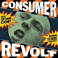 Cop Shoot Cop - Consumer Revolt (Blue Vinyl Lp) i gruppen VI TIPSER / Record Store Day / RSD 2025 hos Bengans Skivbutik AB (5582163)