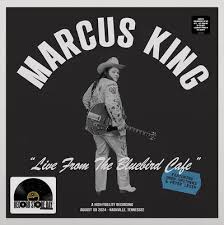 Marcus King - Live From The Bluebird Cafe (Rsd2025) i gruppen Korr_grupp /  hos Bengans Skivbutik AB (5582300)