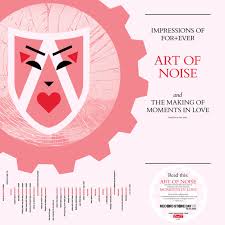 The Art Of Noise - Impressions Of Forever — Art Of Noise In The Studio With Moments In Love (Red Vinyl)(Rsd2025) i gruppen Korr_grupp /  hos Bengans Skivbutik AB (5582395)