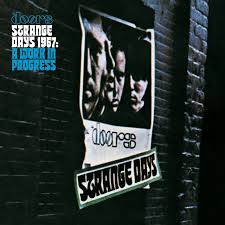 The Doors - Strange Days 1967 – A Work In Progress(Rsd2025) i gruppen Korr_grupp /  hos Bengans Skivbutik AB (5582402)