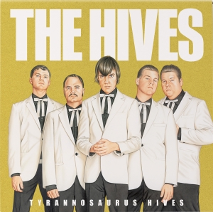 The Hives - Tyrannosaurus Hives (Colored Vinyl)(Rsd2025) i gruppen Korr_grupp / hos Bengans Skivbutik AB (5582404)