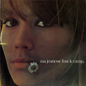 Francoise Hardy - Ma Jeneusse Fout L'camp i gruppen CD hos Bengans Skivbutik AB (5582465)