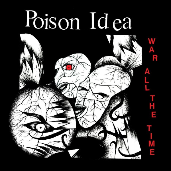 Poison Idea - War All The Time i gruppen VINYL / Toppselgere hos Bengans Skivbutik AB (5583130)