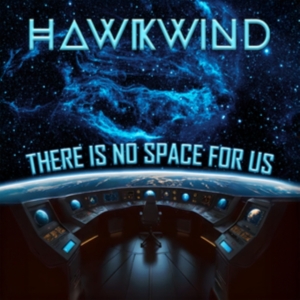 Hawkwind - There Is No Space For Us i gruppen VINYL hos Bengans Skivbutik AB (5583171)