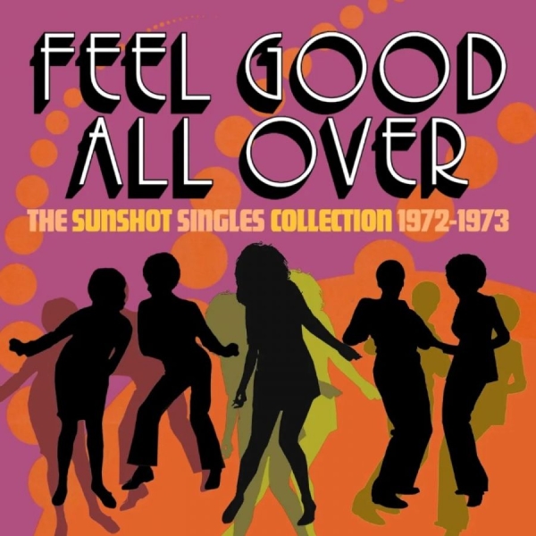 Various Artists - Feel Good All Over - The Sunshot Si i gruppen CD / Toppselgere hos Bengans Skivbutik AB (5583174)