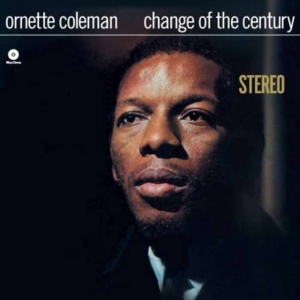 Ornette Coleman - Change Of The Century i gruppen VINYL / Jazz hos Bengans Skivbutik AB (5583556)