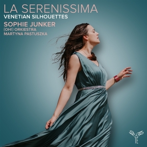 Sophie Junker & Oh! Orkiestra & Martyna Pastuszka - La Serenissima - Venetian Silhouettes i gruppen Annet /  hos Bengans Skivbutik AB (5584093)