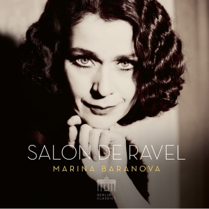 Marina Baranova - Salon De Ravel i gruppen VI TIPSER / Fredagsutgivelser / 2025-04-18 hos Bengans Skivbutik AB (5584114)