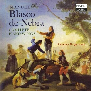 Manuel Blasco De Nebra - Complete Piano Works i gruppen CD hos Bengans Skivbutik AB (5584117)