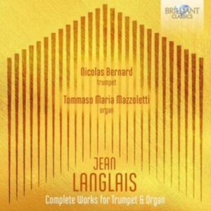 Jean Langlais - Complete Music For Trumpet & Organ i gruppen VI TIPSER / Fredagsutgivelser / 2025-04-18 hos Bengans Skivbutik AB (5584123)