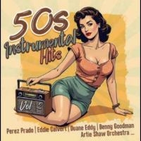 Various Artists - 50S Instrumental Hits Vol. 2 i gruppen CD hos Bengans Skivbutik AB (5584133)
