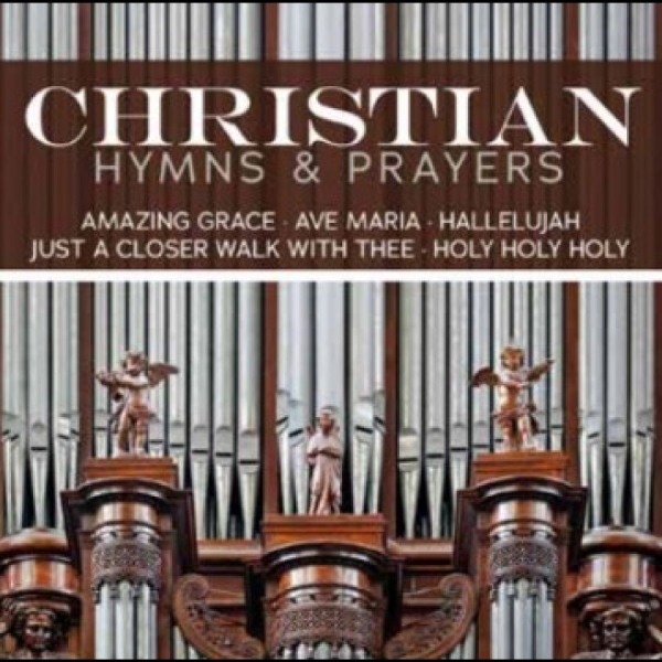 Various Artists - Christian Hymns & Prayers i gruppen CD / Toppselgere hos Bengans Skivbutik AB (5584135)