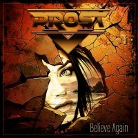 Prost - Believe Again i gruppen VI TIPSER / Fredagsutgivelser / 2025-04-25 hos Bengans Skivbutik AB (5584188)