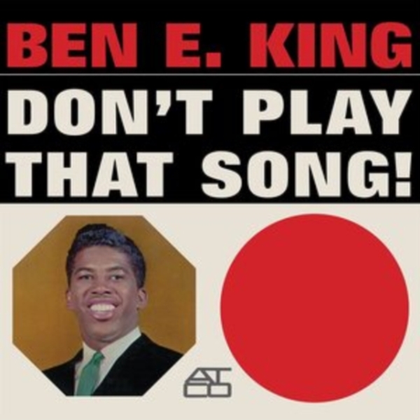 Ben E. King - Don't Play That Song i gruppen VINYL / Toppselgere hos Bengans Skivbutik AB (5584268)