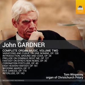John Gardner - Complete Organ Music, Vol. 2 i gruppen VI TIPSER / Fredagsutgivelser / 2025-04-18 hos Bengans Skivbutik AB (5584286)