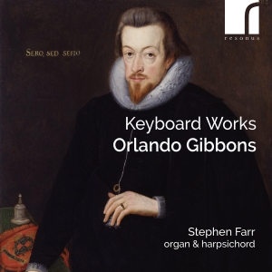 Orlando Gibbons - Keyboard Works i gruppen VI TIPSER / Fredagsutgivelser / 2025-04-18 hos Bengans Skivbutik AB (5584300)