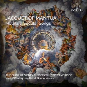 Jacquet Of Mantua - Motets & Secular Songs i gruppen VI TIPSER / Fredagsutgivelser / 2025-04-18 hos Bengans Skivbutik AB (5584301)
