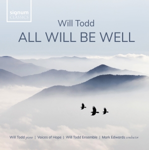 Will Todd - All Will Be Well i gruppen VI TIPSER / Fredagsutgivelser / 2025-04-25 hos Bengans Skivbutik AB (5584307)