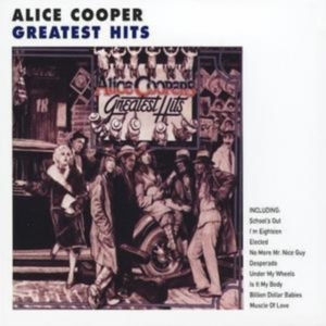 ALICE COOPER - ALICE COOPER'S GREATEST HITS i gruppen CD / Best Of,Metal,Pop-Rock hos Bengans Skivbutik AB (558438)