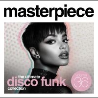 Various Artists - Masterpiece: The Ultimate Disco Fun i gruppen VI TIPSER / Fredagsutgivelser / 2025-03-14 hos Bengans Skivbutik AB (5584425)