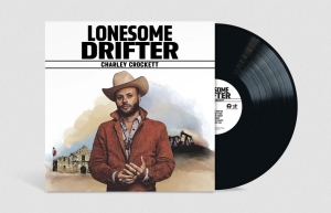 Charley Crockett - Lonesome Drifter (Vinyl) i gruppen VI TIPSER / Bengans Personal tipser / Best so far in 2025 - MK hos Bengans Skivbutik AB (5584471)