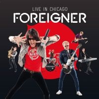 Foreigner - Live In Chicago i gruppen VI TIPSER / Fredagsutgivelser / 2025-04-11 hos Bengans Skivbutik AB (5584517)
