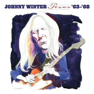 Winter Johnny - Texas '63-'68 (White Vinyl) i gruppen VI TIPSER / Fredagsutgivelser / 2025-04-25 hos Bengans Skivbutik AB (5584590)