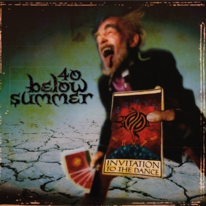 40 Below Summer - Invitation To The Dance i gruppen Annet /  hos Bengans Skivbutik AB (5584903)