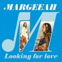 Margeeah - Looking For Love i gruppen VI TIPSER / Fredagsutgivelser / 2025-03-28 hos Bengans Skivbutik AB (5584938)