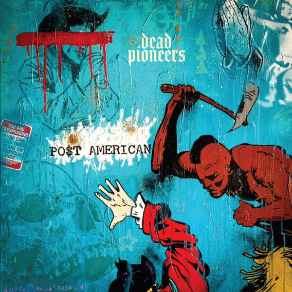 Dead Pioneers - Po$T American - Transparent Yellow i gruppen VINYL / Toppselgere hos Bengans Skivbutik AB (5585045)
