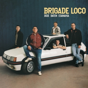 Brigade Loco - Bide Baten Esanahia i gruppen VI TIPSER / Fredagsutgivelser / 2025-02-28 hos Bengans Skivbutik AB (5585065)
