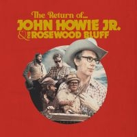 Howie Jr. John & The Rosewood Bluf - The Return Of... (Blue Vinyl) i gruppen VI TIPSER / Fredagsutgivelser / 2025-04-18 hos Bengans Skivbutik AB (5587476)