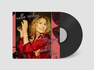 Nellie Mckay - Hey Guys, Watch This i gruppen VI TIPSER / Fredagsutgivelser / 2025-04-11 hos Bengans Skivbutik AB (5587492)