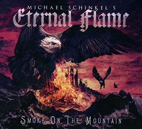 Michael Schinkel's Eternal Flame - Smoke On The Mountain i gruppen CD / Metal hos Bengans Skivbutik AB (5587558)