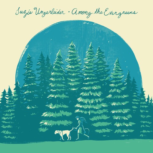 Suzie Ungerleider - Among The Evergreens i gruppen CD hos Bengans Skivbutik AB (5587789)
