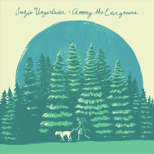 Suzie Ungerleider - Among The Evergreens i gruppen Annet /  hos Bengans Skivbutik AB (5587790)