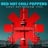 Red Hot Chili Peppers - Ahoy Rotterdam 1995 i gruppen VI TIPSER / Fredagsutgivelser / 2025-03-28 hos Bengans Skivbutik AB (5587815)