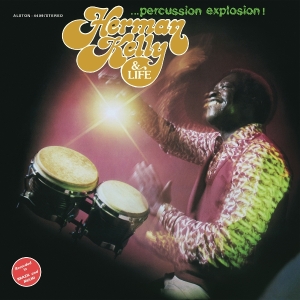 Herman Kelly & Life - Percussion Explosion! i gruppen Annet /  hos Bengans Skivbutik AB (5587979)