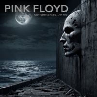 Pink Floyd - Nightmare In Paris - Live 1970 i gruppen VI TIPSER / Fredagsutgivelser / 2025-03-28 hos Bengans Skivbutik AB (5588093)