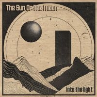 Sun Or The Moon - Into The Light i gruppen VI TIPSER / Fredagsutgivelser / 2025-03-21 hos Bengans Skivbutik AB (5588276)