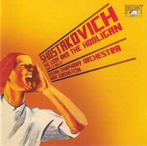 Shostakovich - The Lady And The Hooligan i gruppen CD / Klassisk hos Bengans Skivbutik AB (5588543)