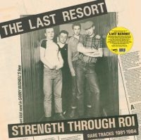 Last Resort - Strengt Through Roi - Rare Tracks 1 i gruppen VI TIPSER / Fredagsutgivelser / 2025-03-21 hos Bengans Skivbutik AB (5588595)